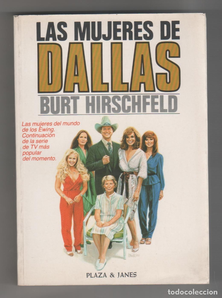 Libros: Las mujeres de Dallas. - HIRSCHFELD, Burt: - Foto 1