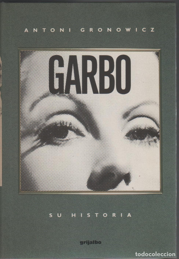 Libros: Garbo. Su historia. - GRONOWICZ, Antoni: - Foto 1