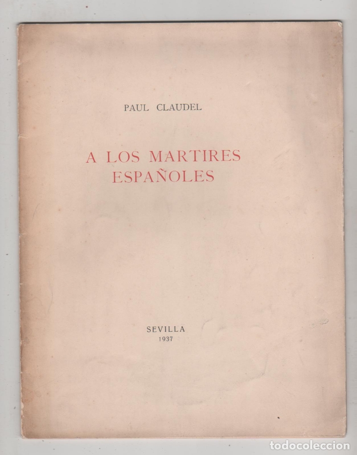 Libros: A los m&aacute;rtires espa&ntilde;oles. - CLAUDEL, Paul: - Foto 1