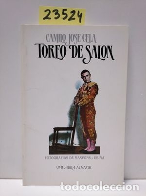 Libros: TOREO DE SAL&Oacute;N - CELA, CAMILO JOS&Eacute; - Foto 1