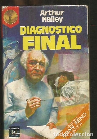 Libros: DIAGNOSTICO FINAL - HAILEY, ARTHUR - Foto 2