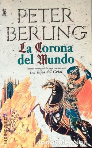 Libros: LA CORONA DEL MUNDO - Berling, Peter - Foto 1