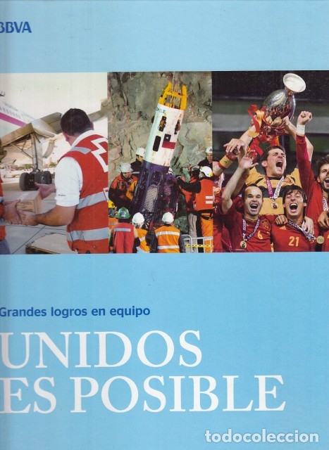 Libros: GRANDES LOGROS EN EQUIPO. UNIDOS ES POSIBLE - BBVA - Foto 1