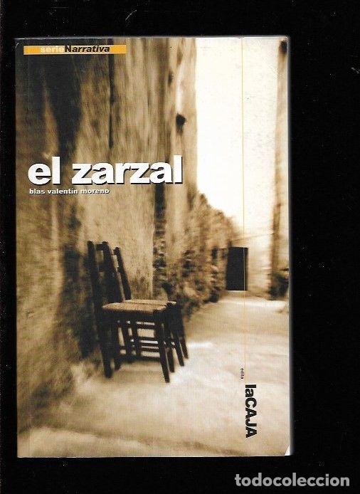 Libros: ZARZAL - EL - VALENTIN MORENO, BLAS - Foto 2