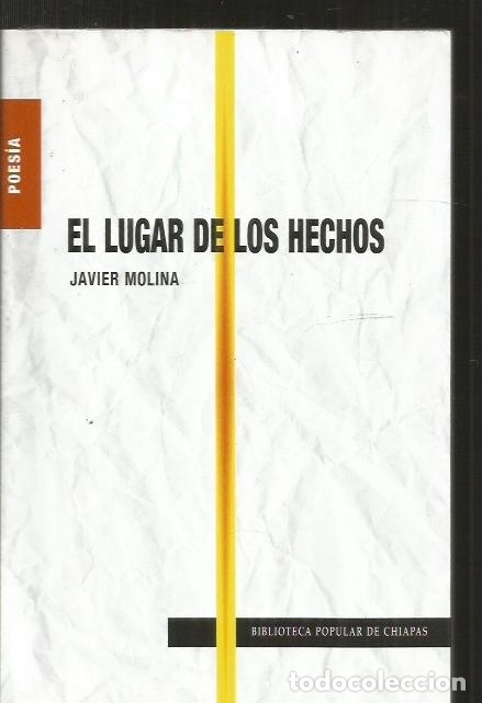 B&uuml;cher: LUGAR DE LOS HECHOS - EL - MOLINA, JAVIER