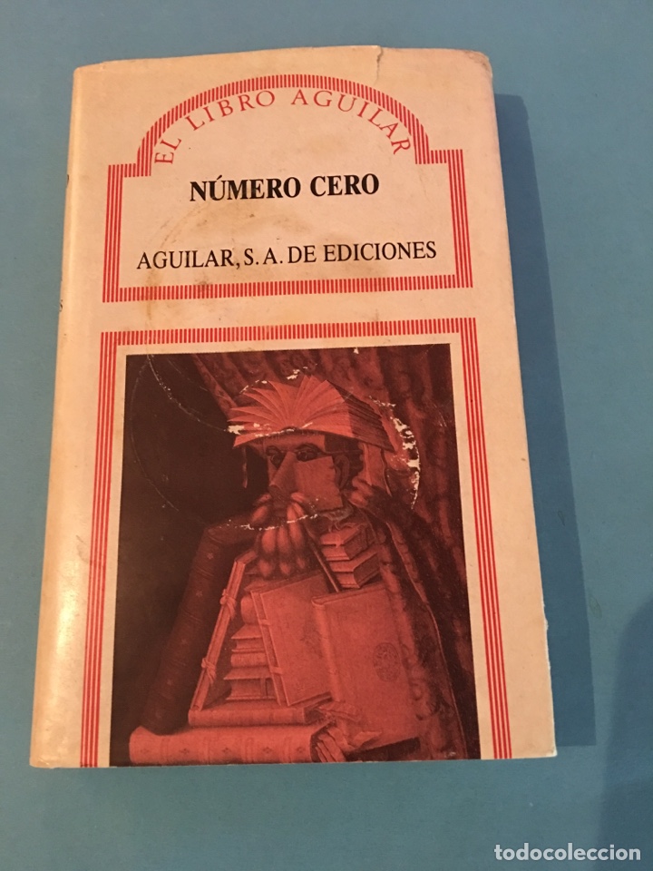Libros: Libro. N&uacute;mero Cero. El libro Aguilar. Tapas duras. Jose Crespo. 1987 - Foto 1