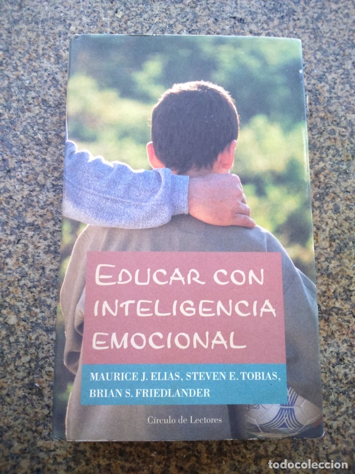 Libros: EDUCAR CON INTELIGENCIA EMOCIONAL -- VARIOS AUTORES -- CIRCULO 1999 -- - Foto 1