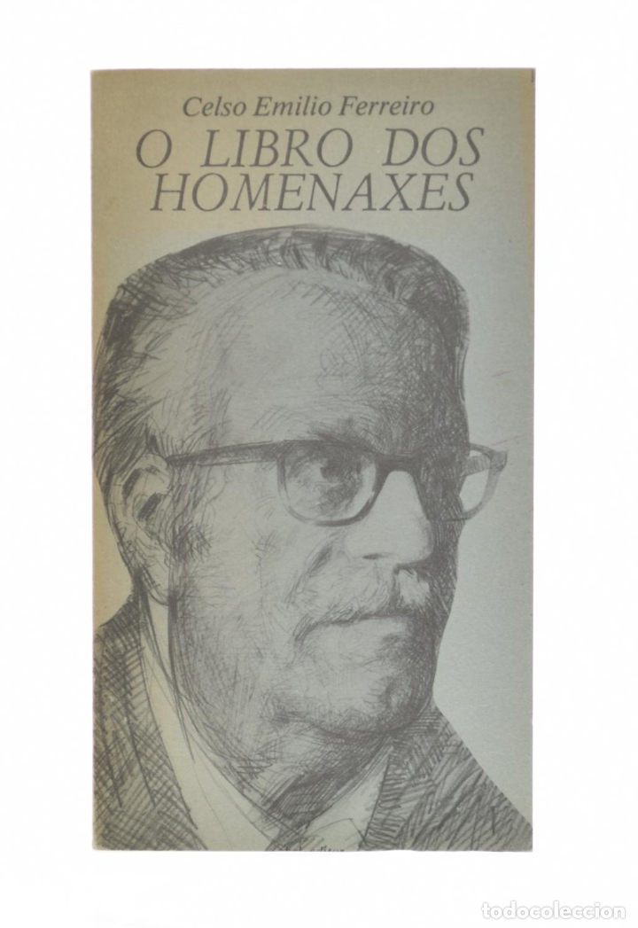 Libros: O LIBRO DOS HOMENAXES - FERREIRO, Celso Emilio - Foto 1