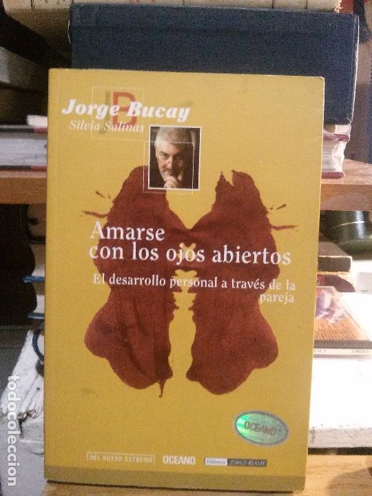 Libros: Amarse con los ojos abiertos, Jorge Bucay, Ed. Oceano - Foto 1