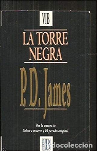 Libros: LA TORRE NEGRA - P D JAMES - Foto 1