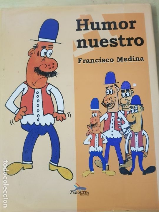 Libros: Humor Nuestro- Francisco Medina - Foto 1