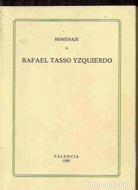 Libros: HOMENAJE A RAFAEL TASSO YZQUIERDO - AN&Oacute;NIMO - Foto 5