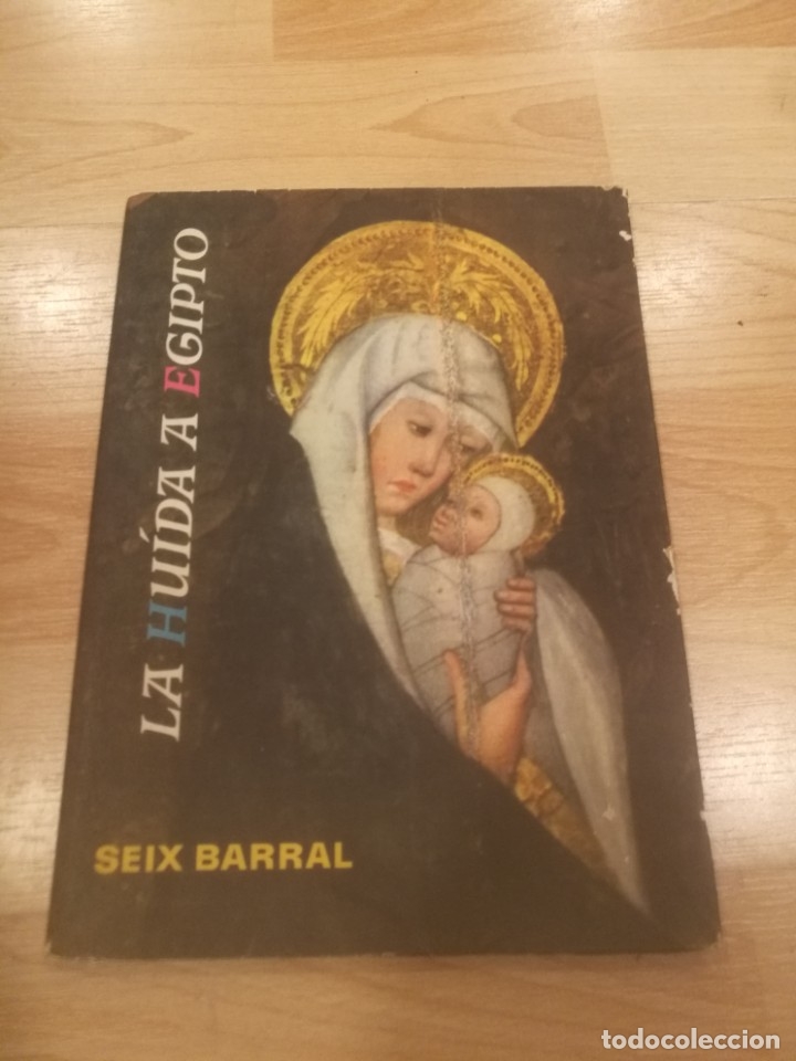 Libros: La hu&iacute;da a Egipto. Seix Barral - Foto 1
