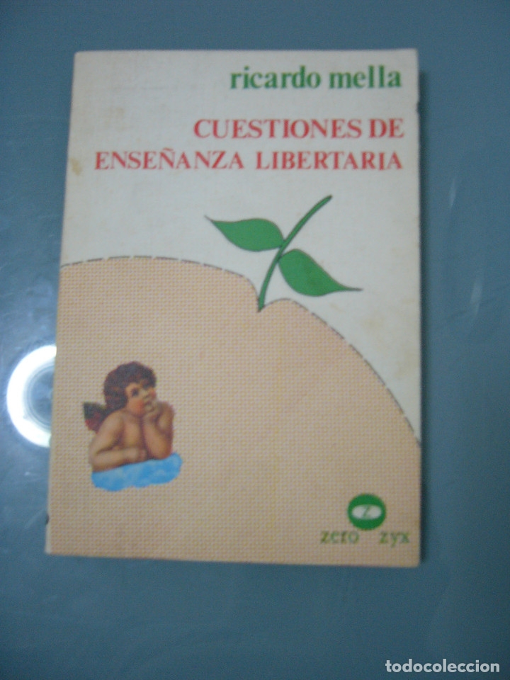 Libros: CUESTIONES DE ENSE&Ntilde;ANZA LIBERTARIA - Ricardo Mella. - Foto 1