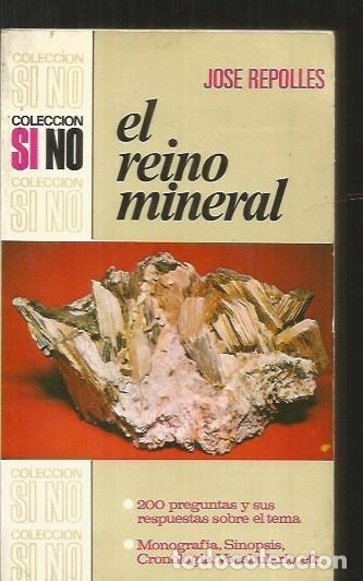 Libros: REINO MINERAL - EL - REPOLLES, JOSE - Foto 4