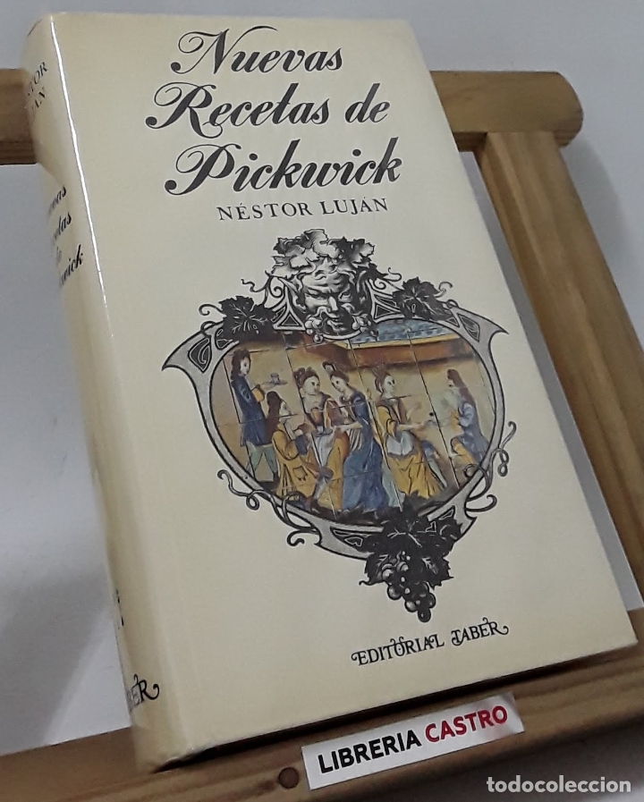 Libros: Nuevas recetas de Pickwick. Tomo II - N&eacute;stor Luj&aacute;n. - Foto 1
