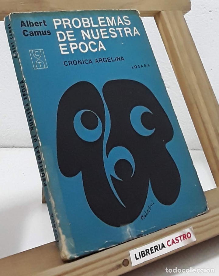 Libros: Problemas de nuestra &eacute;poca - Albert Camus - Foto 1