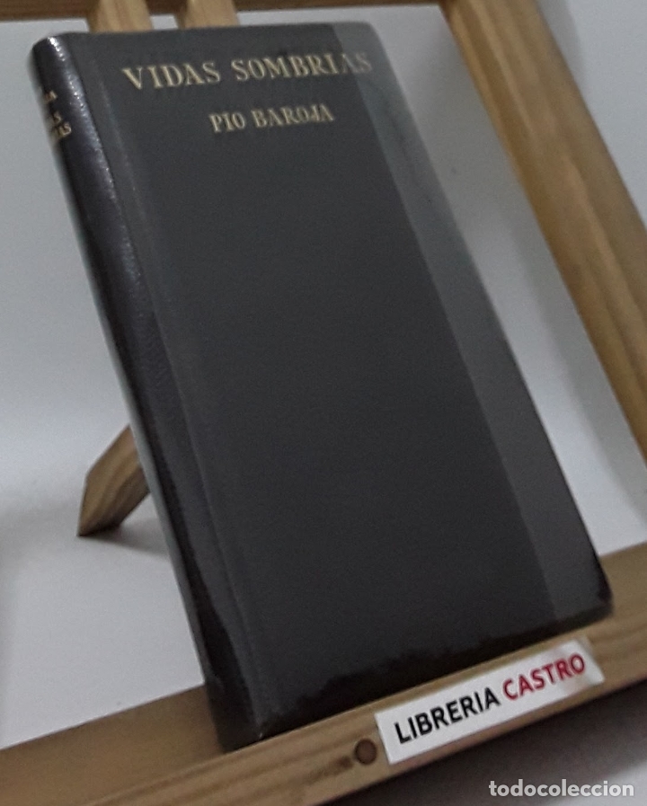 Libros: Vidas sombr&iacute;as - P&iacute;o Baroja - Foto 1