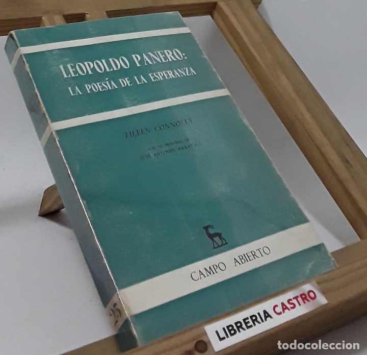 Libros: Leopoldo Panero: La poes&iacute;a de la esperanza - Eileen Connolly - Foto 1