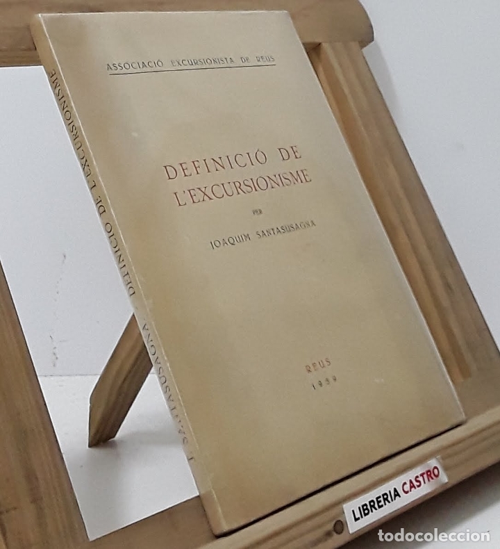 Libros: Definici&oacute; de l&acute;excursionisme - Joaquim Santasusagna - Foto 1