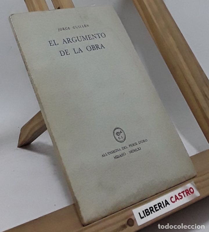 Libros: El argumento de la obra (edici&oacute;n numerada) - Jorge Guill&eacute;n - Foto 1
