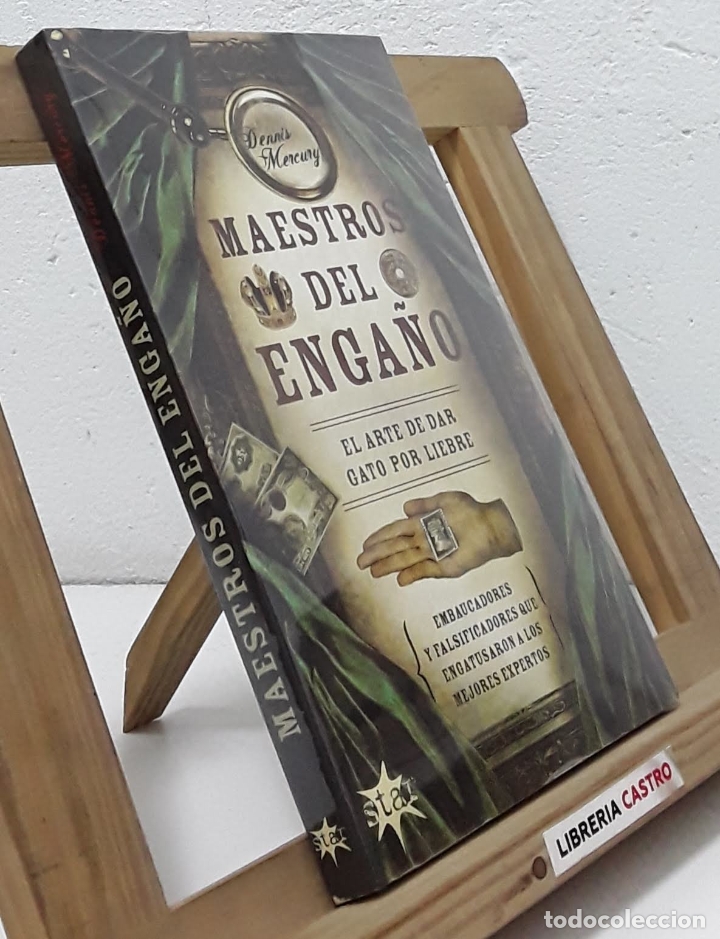 Libros: Maestros del enga&ntilde;o - Dennis Mercury - Foto 1