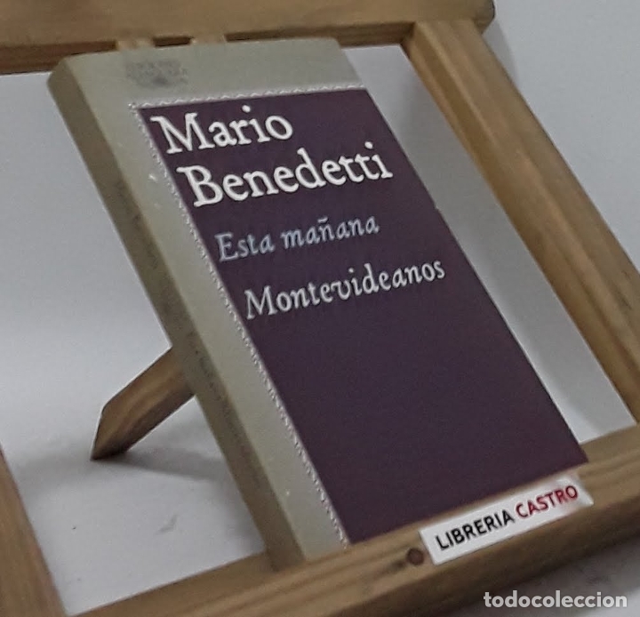 Libros: Esta ma&ntilde;ana. Montevideanos - Mario Benedetti - Foto 1