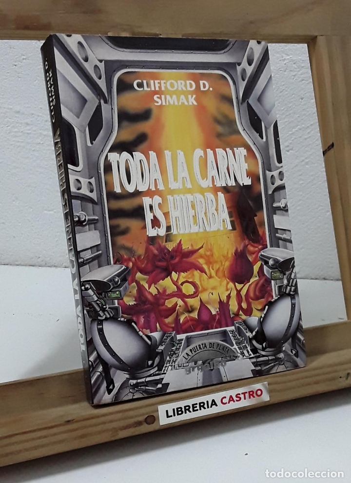 Libros: Toda la carne es hierba - Clifford D. Simak - Foto 1