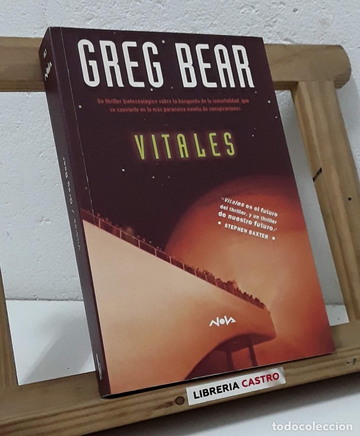 Libros: Vitales - Greg Bear - Foto 1