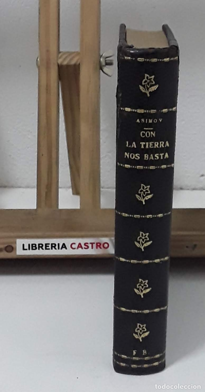 Libros: Con la Tierra nos basta - Isaac Asimov - Foto 2