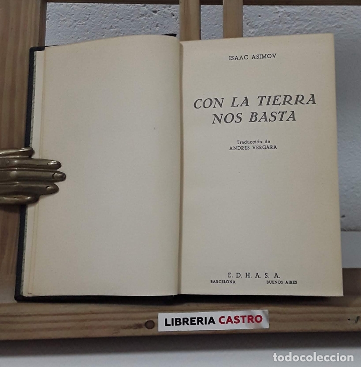 Libros: Con la Tierra nos basta - Isaac Asimov - Foto 1