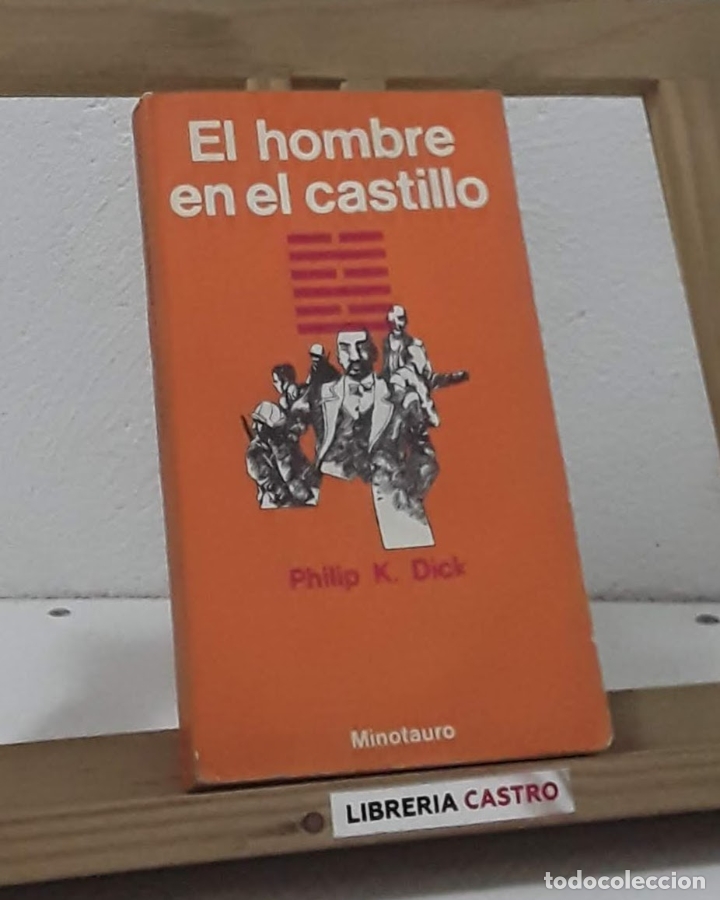Libros: El hombre en el castillo - Philip K. Dick - Foto 1