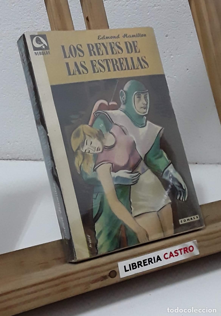 Libros: Los reyes de las estrellas - Edmond Hamilton - Foto 1