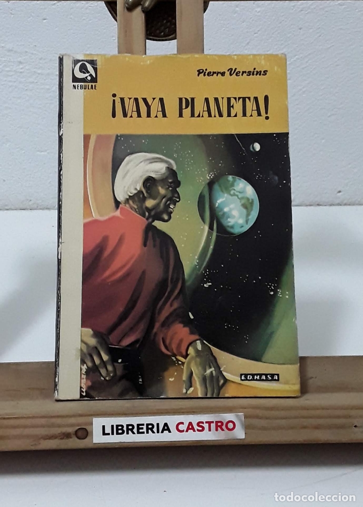 Libros: &iexcl;Vaya planeta! - Pierre Versins - Foto 1
