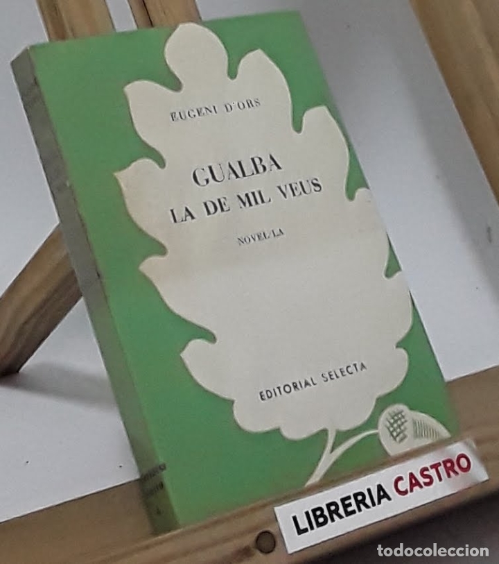 Libros: Gualba la de mil veus - Eugenio d&acute;Ors - Foto 1