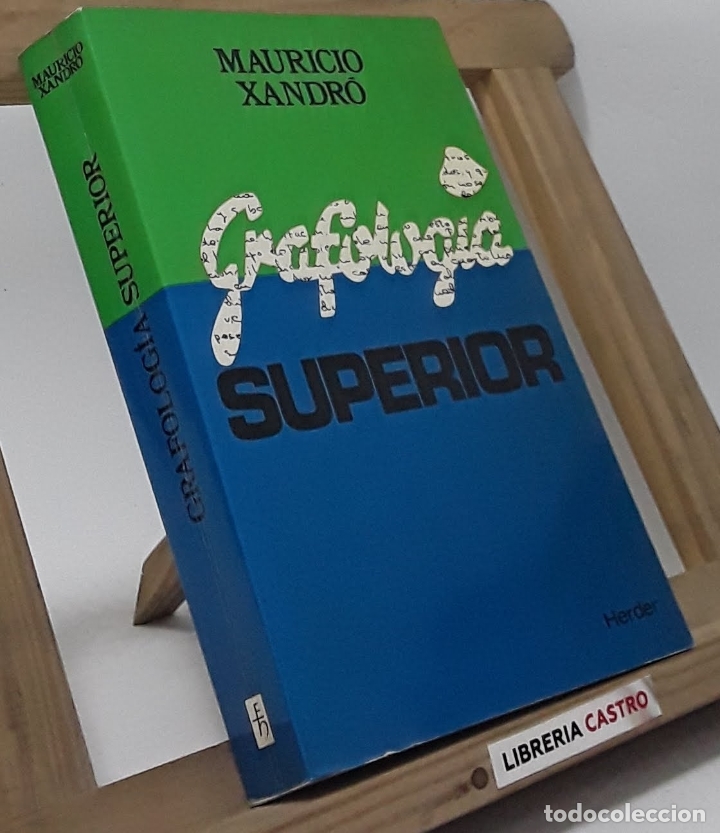 Libros: Grafolog&iacute;a superior - Mauricio Xandr&oacute; - Foto 2
