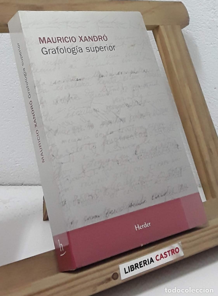 Libros: Grafolog&iacute;a superior - Mauricio Xandr&oacute; - Foto 1