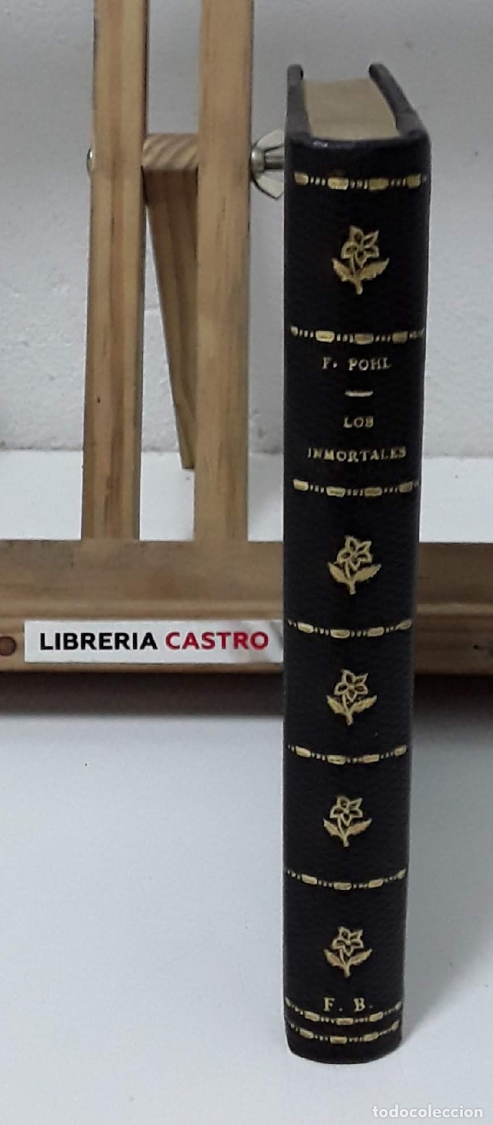 Libros: Los inmortales - Frederik Pohl - Foto 2