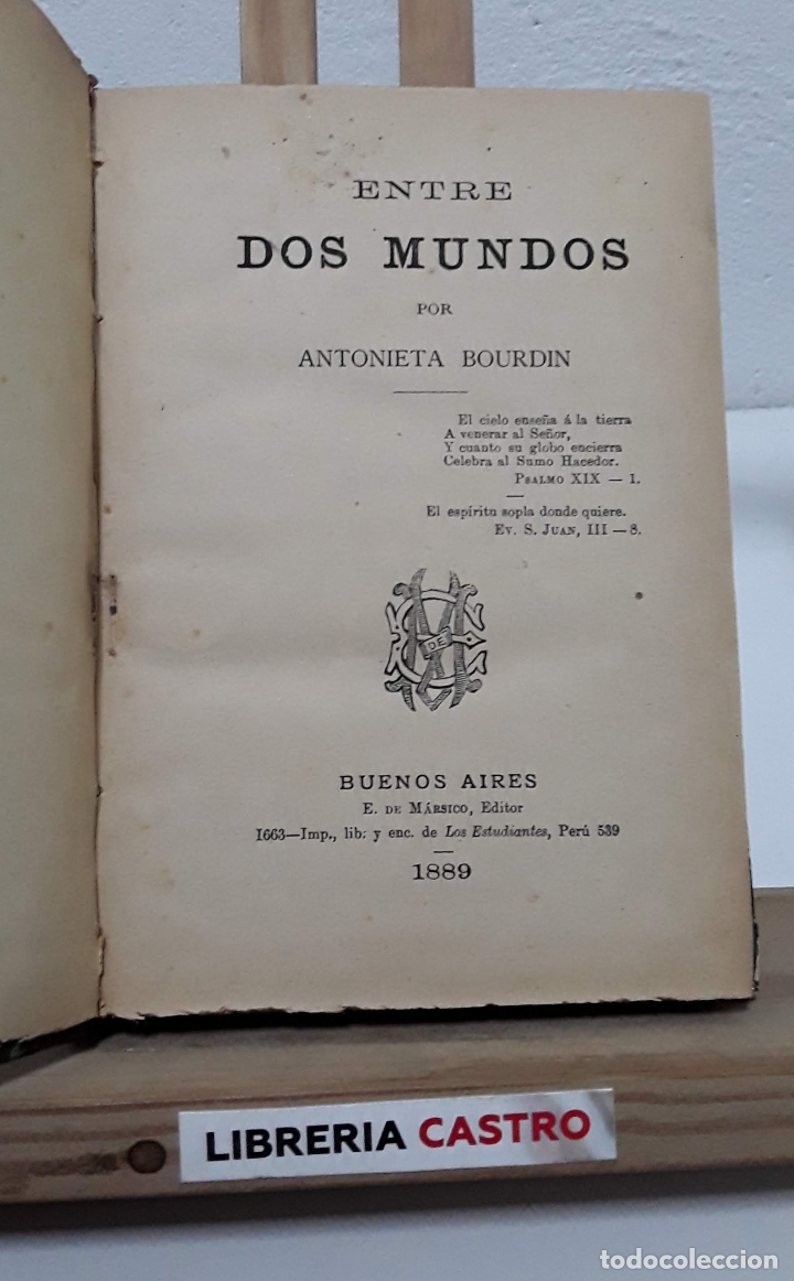 Libros: Entre dos mundos - Antonieta Bourdin - Foto 1
