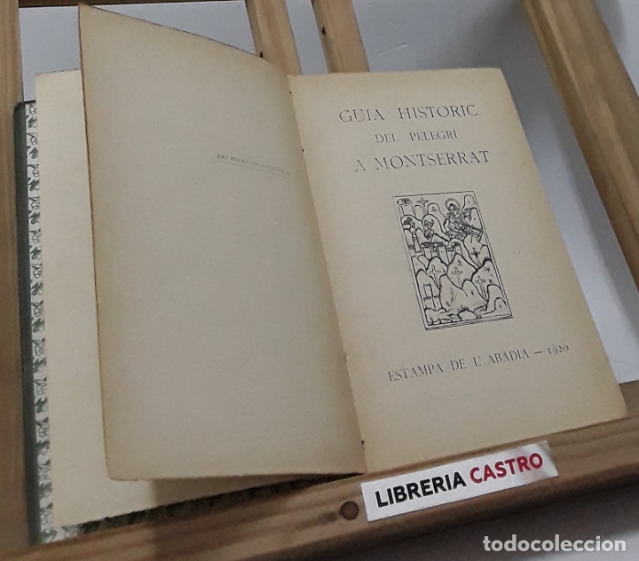 Libros: Gu&iacute;a hist&ograve;ric del pelegr&iacute; a Montserrat - Varis. - Foto 1