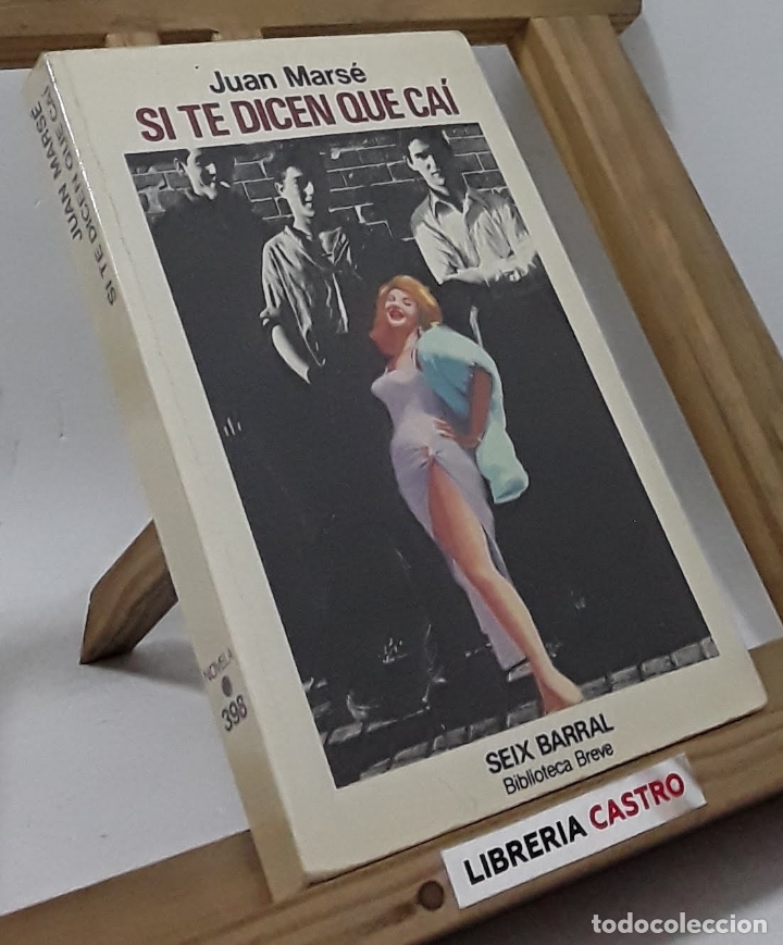 Libros: Si te dicen que ca&iacute; - Juan Mars&eacute; - Foto 1