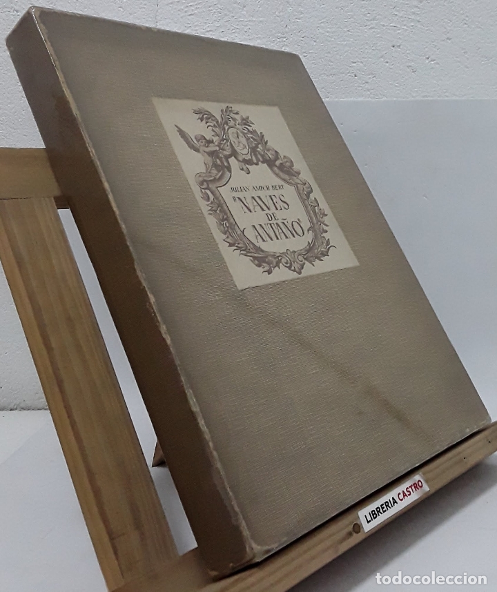 Libros: Naves de anta&ntilde;o (edici&oacute;n numerada) - Julian Amich Bert - Foto 1