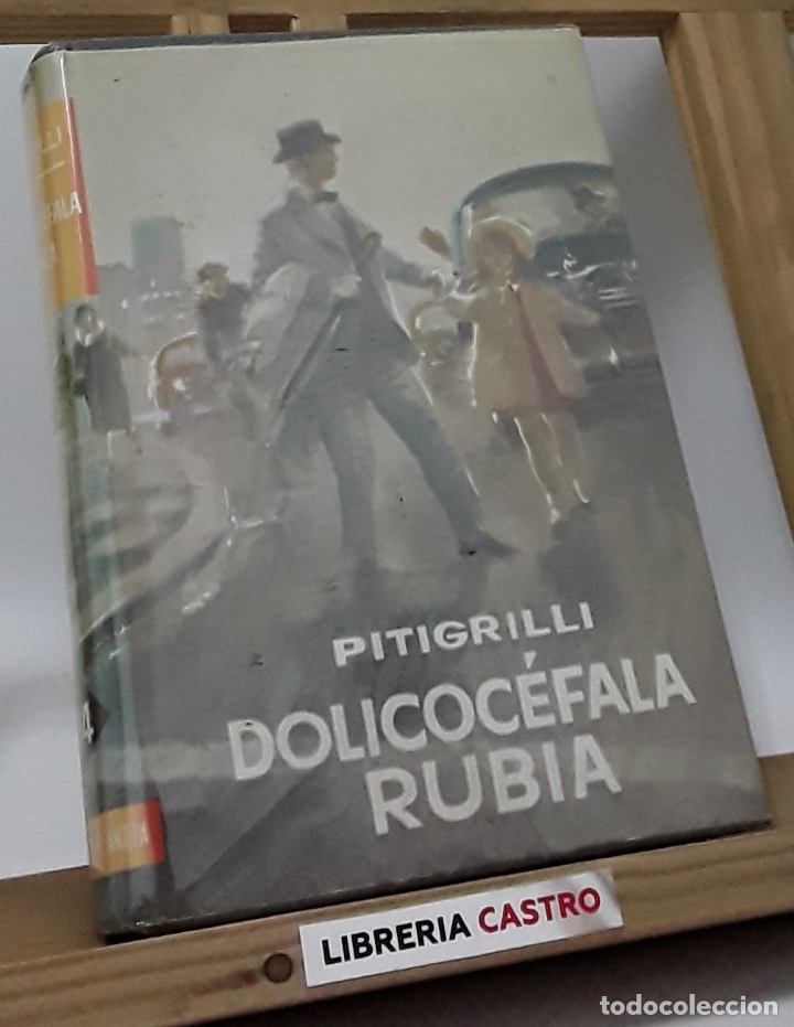 Libros: Dolicoc&eacute;fala rubia - Pitigrilli - Foto 1