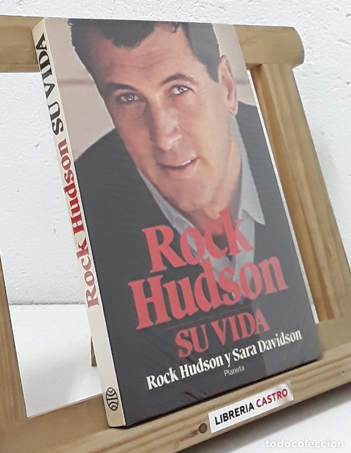 Libros: Rock Hudson. Su vida - Rock Hudson y Sara Davidson - Foto 1