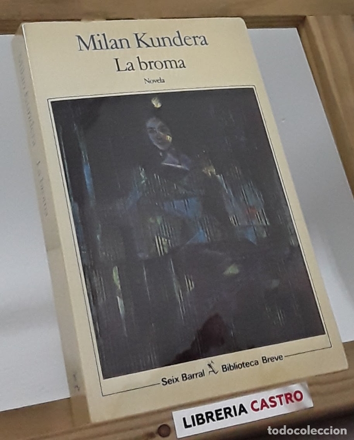 Libros: La broma - Milan Kundera - Foto 1