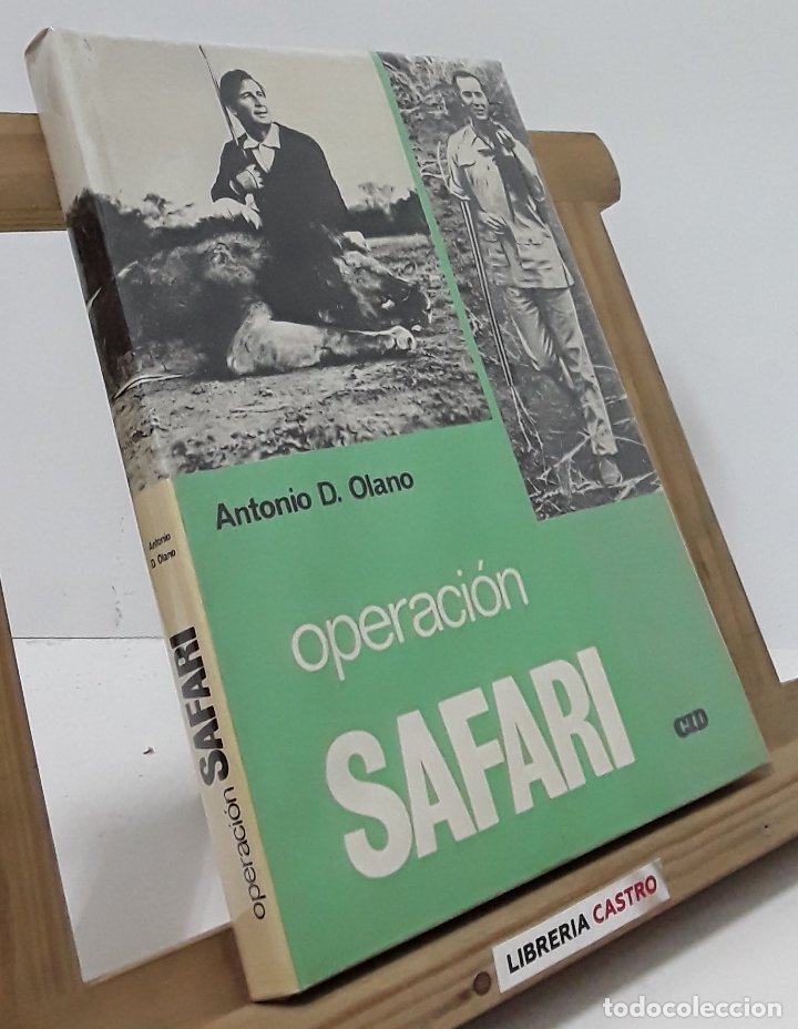 Libros: Operaci&oacute;n Safari - Antonio D. Olano - Foto 1