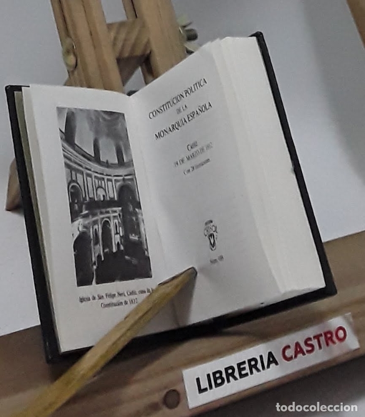 Libros: Constituci&oacute;n de la Monarqu&iacute;a Espa&ntilde;ola 1812 - Varios - Foto 2