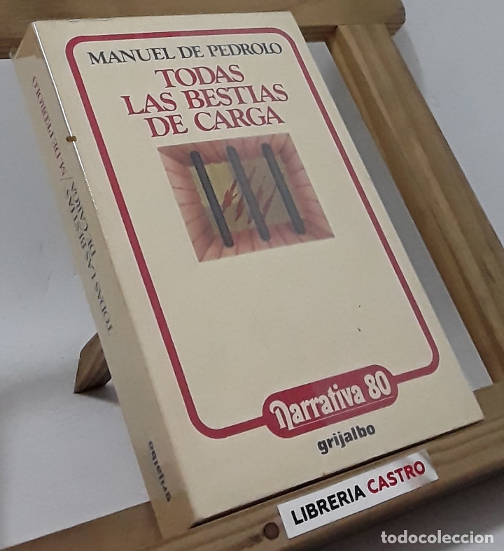 Libros: Todas las bestias de carga - Manuel de Pedrolo - Foto 1