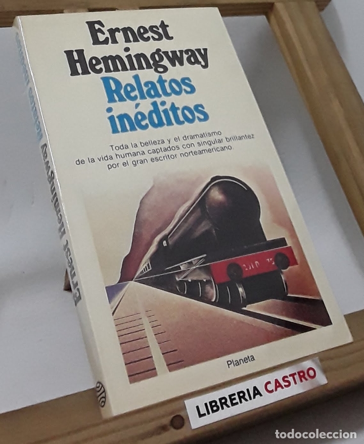 Libros: Relatos in&eacute;ditos - Ernest Hemingway - Foto 1