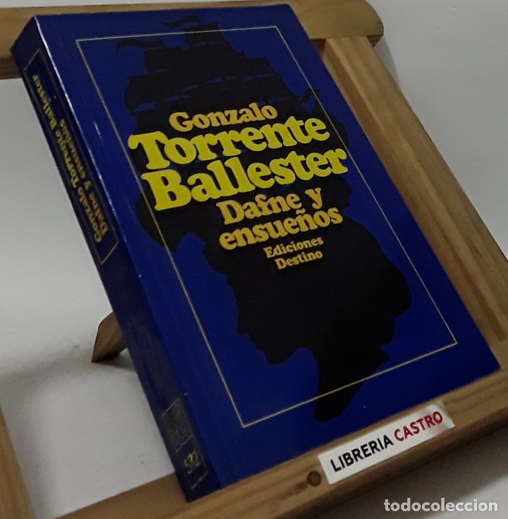 Libros: Dafne y ensue&ntilde;os - Gonzalo Torrente Ballester - Foto 1